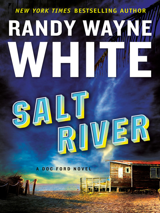 Title details for Salt River by Randy Wayne White - Available